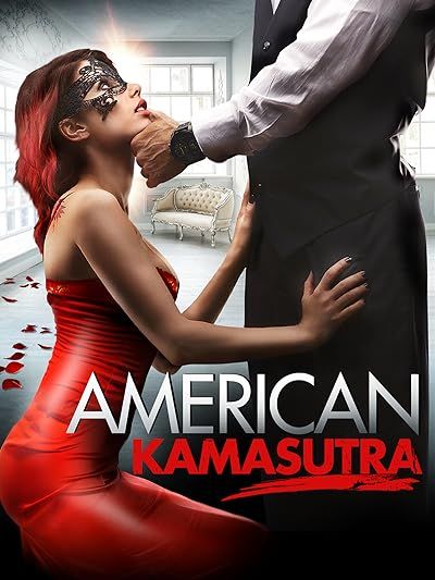 [18＋] American Kamasutra (2018) Unrated English Movie download full movie